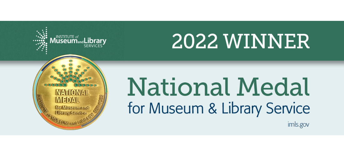 2022 winner national medal for museum and library service