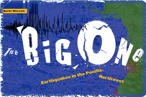 The Big One: Earthquakes in the Pacific Northwest
